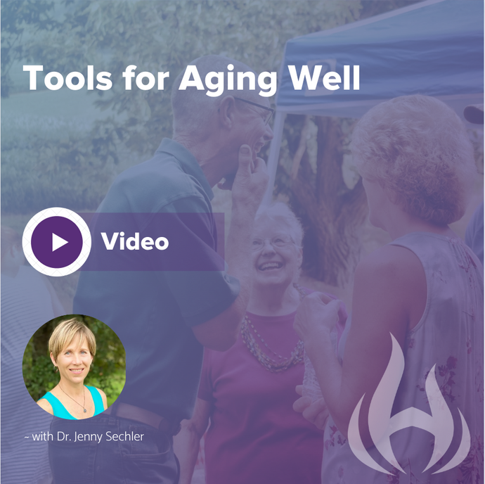 Tools for Aging Well