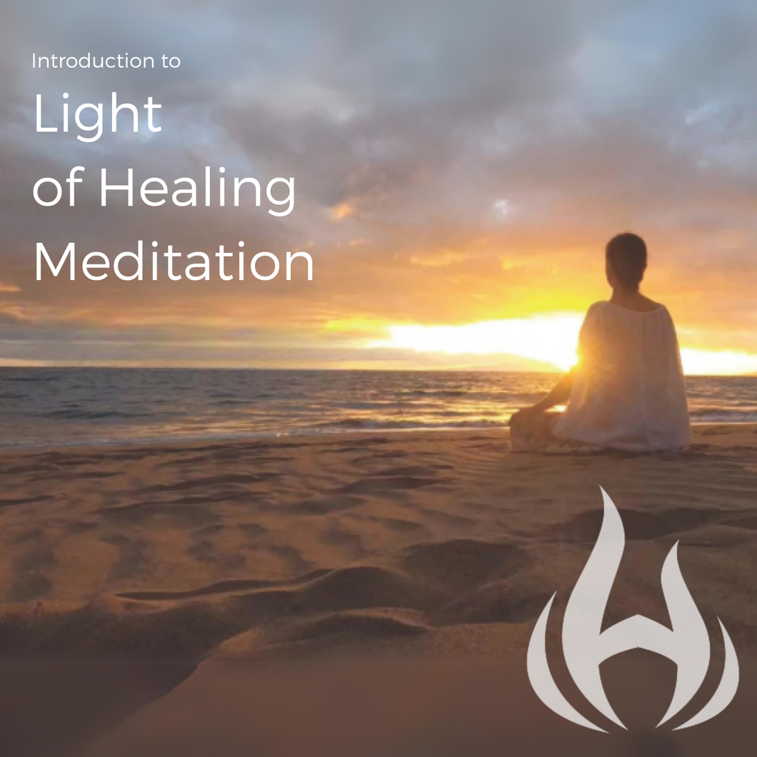 Bringing in the Light of Healing Meditation