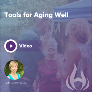 Tools for Aging Well